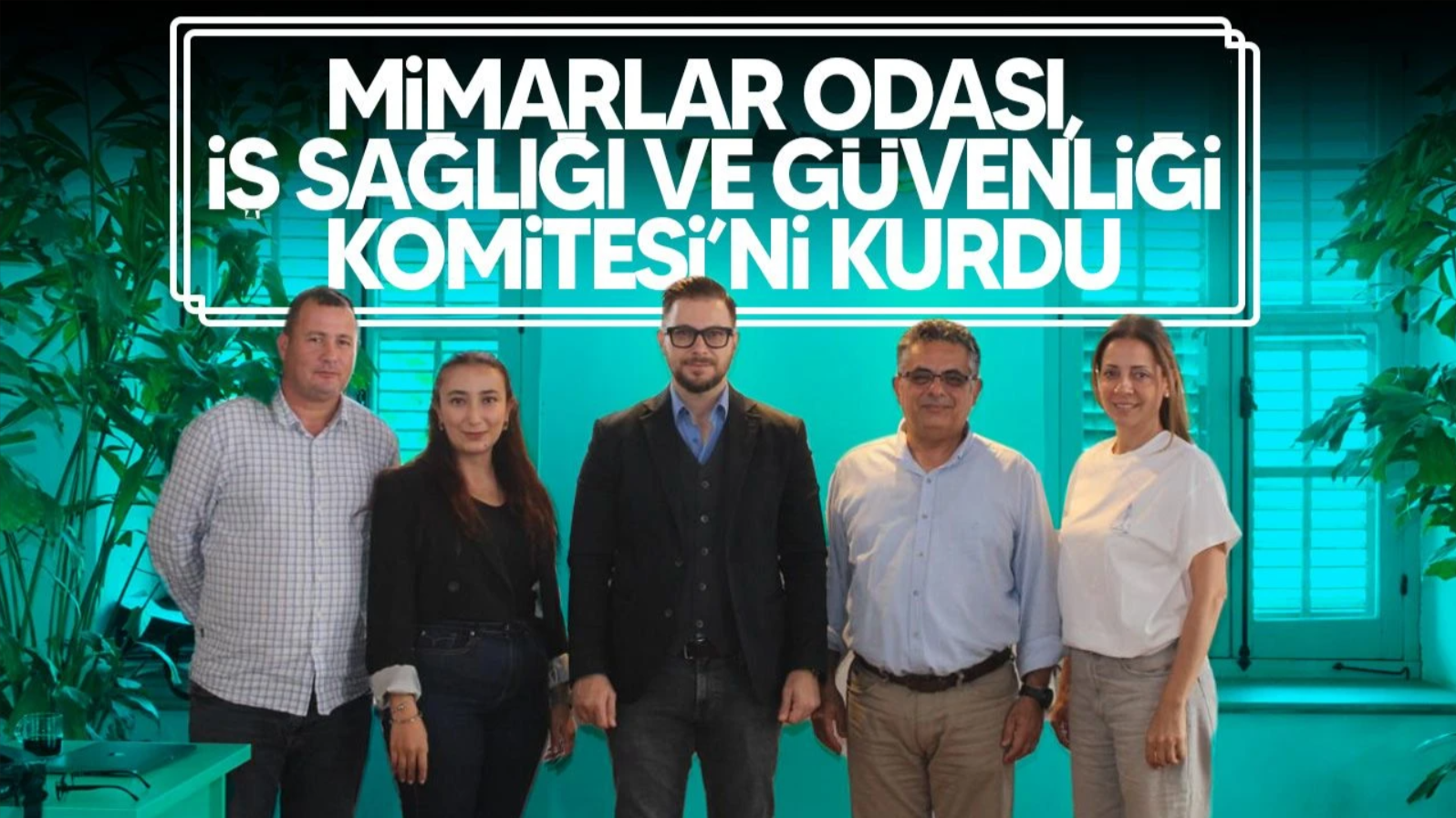 MİMARLAR ODASI İŞ SAĞLIĞI VE GÜVENLİĞİ KOMİTESİ KURULDU